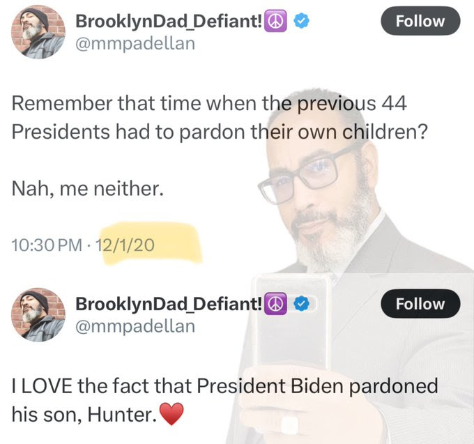 Hypocrite Brooklym Dad for again praising Biden pardon after condemning the idea.