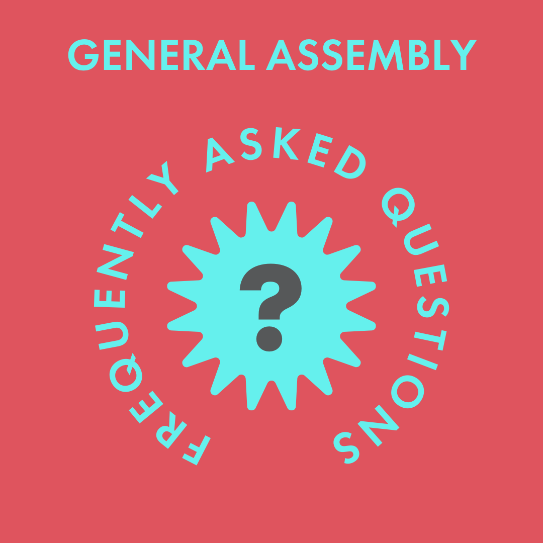 General Assembly Frequently Asked Questions