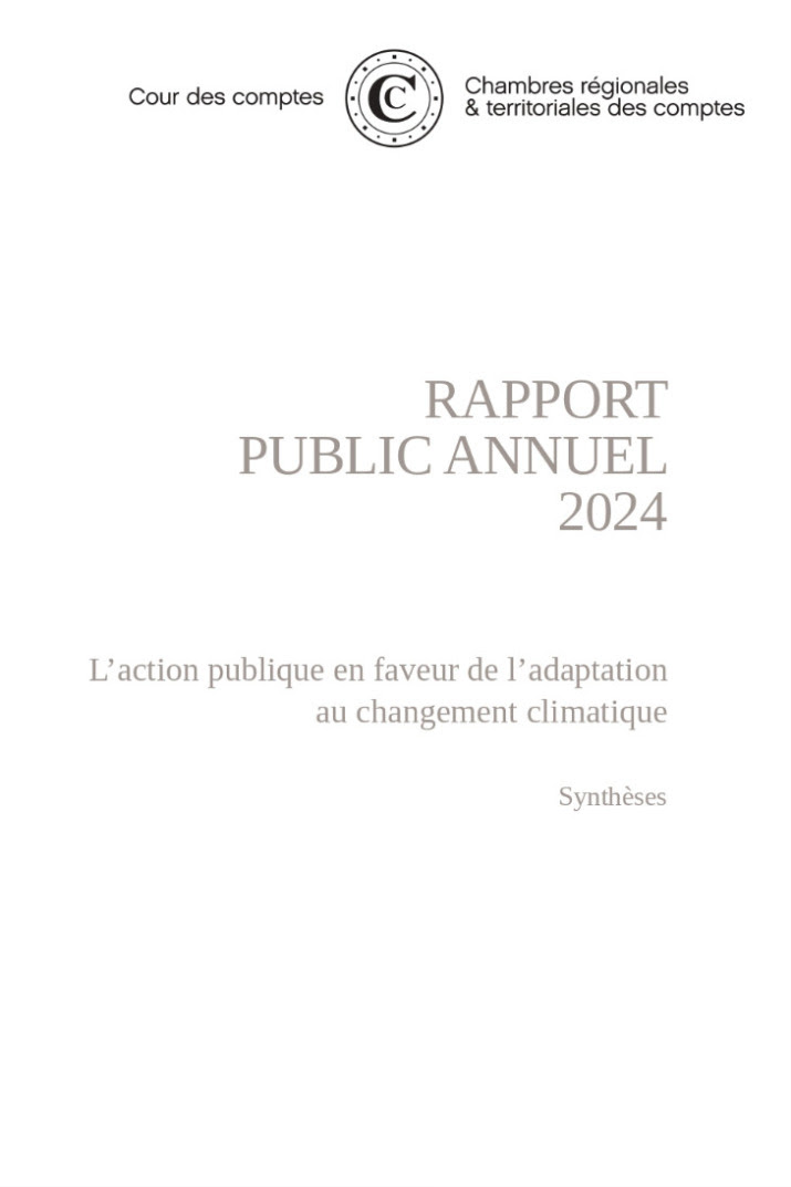 L’action publique en faveur de l’adaptation au changement climatique – rapport annuel de la Cour des comptes