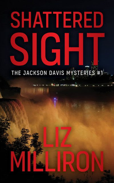 SHATTERED SIGHT by Liz Milliron