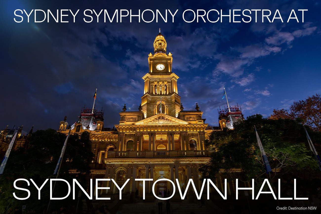 Four Special Performances at Sydney Town Hall Four Special Performances at Sydney Town Hall
