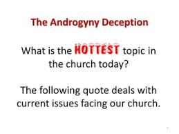Androgyny deception | PPT