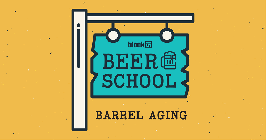 Beer School: Barrel Aging