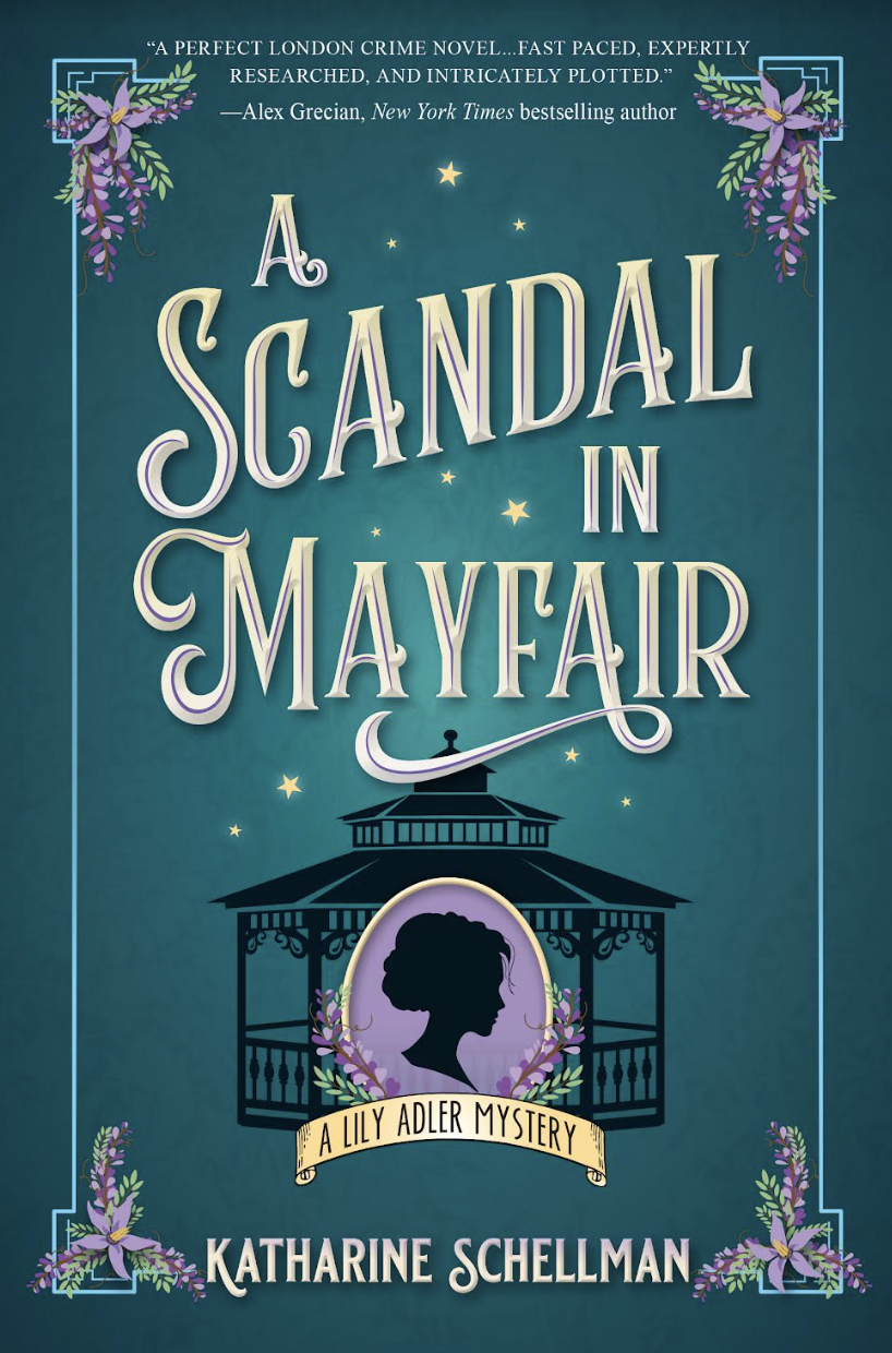 A Scandal in Mayfair by Katharine Schellman