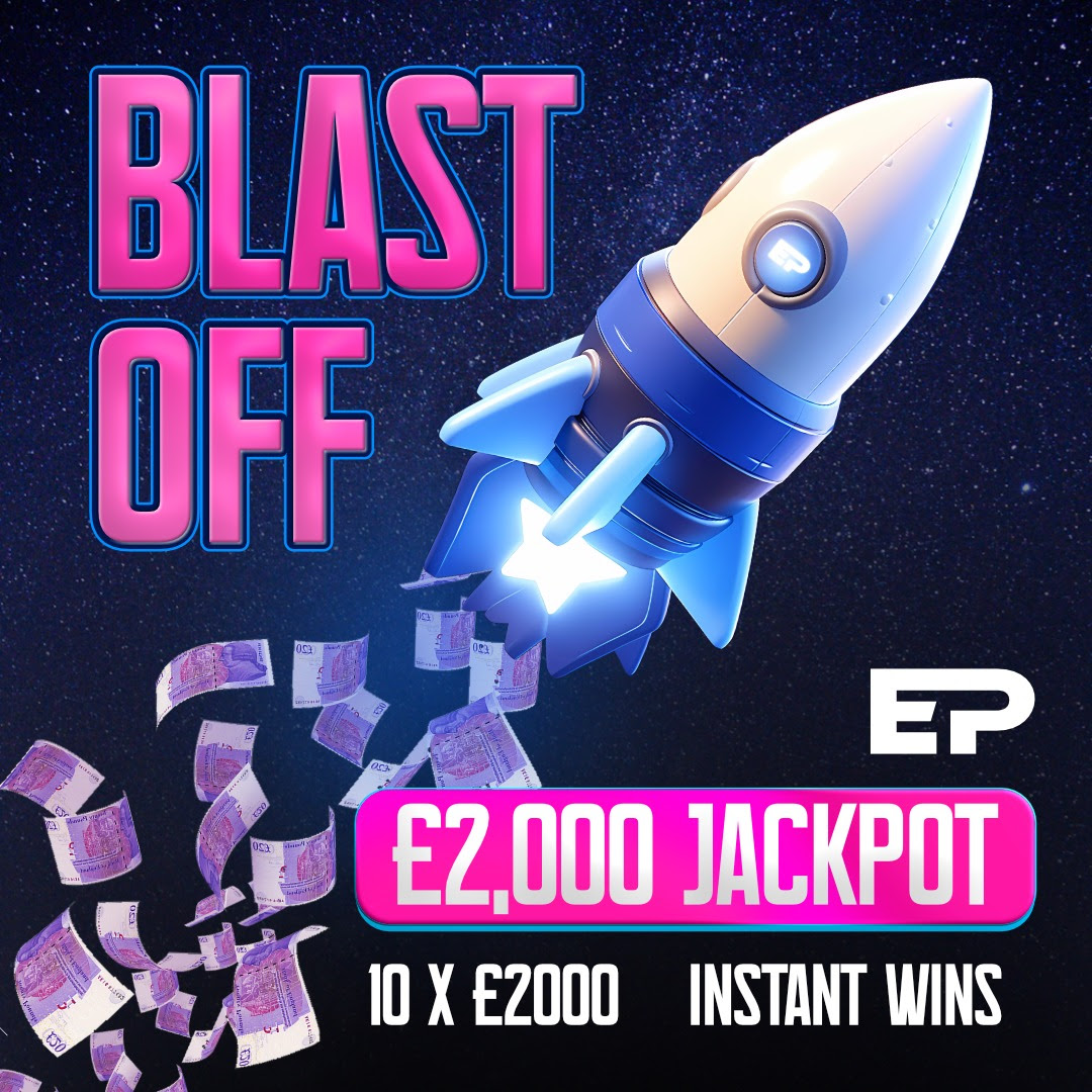Image of WIN OUR £22,000 BLAST OFF COMP! – 10x £2,000 INSTANT WINS & £2,000 END PRIZE