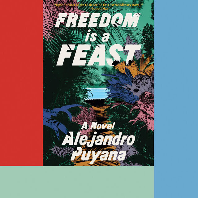 The book cover for “Freedom Is a Feast” shows an illustration of a lush jungle with a path leading to the sea.