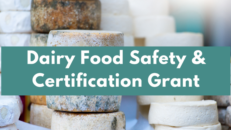 Dairy Food Safety & Certification Grant 