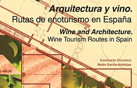 «Arquitectura y vino». Instituto Cervantes.