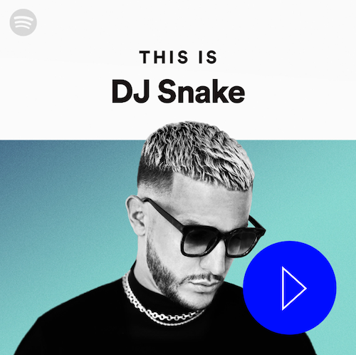image linked to This Is DJ Snake Playlist