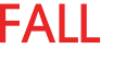 FALL