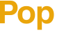Pop 