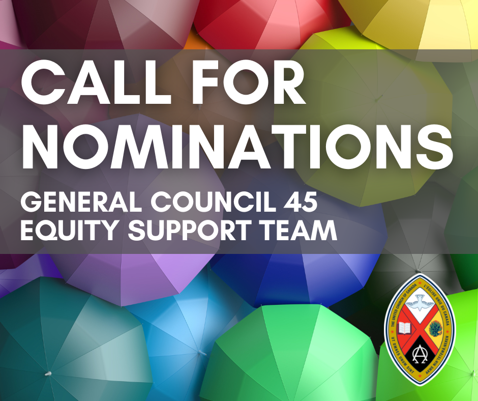 Call for Nominations: General Council 45 Equity Support Team