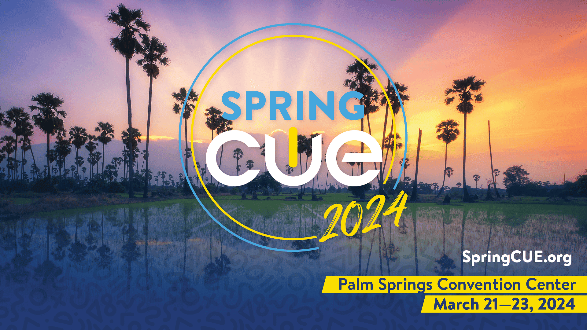 2024 Spring CUE Keynote Information Inside! Virtual School Meanderings