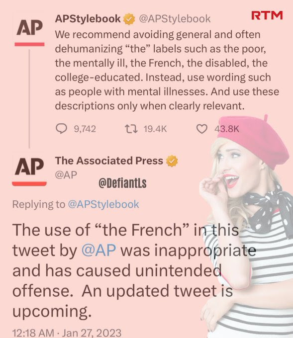 Hypocrute: the Assoicated Press for using the term "the French" after saying it shouild never be used.