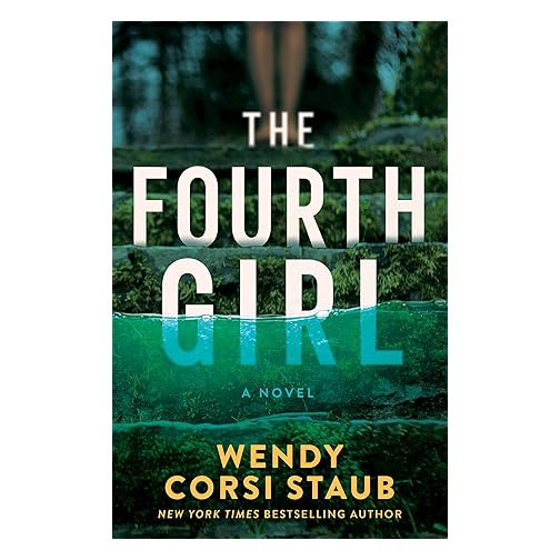 The Fourth Girl by Wendy Corsi Staub