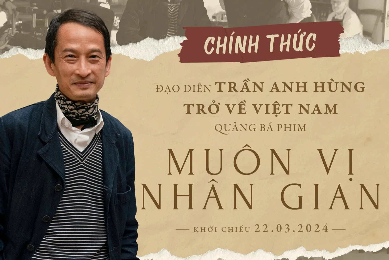 Đạo diễn Trần Anh Hùng tiết lộ vai trò của vợ trong phim 'Muôn vị nhân gian'