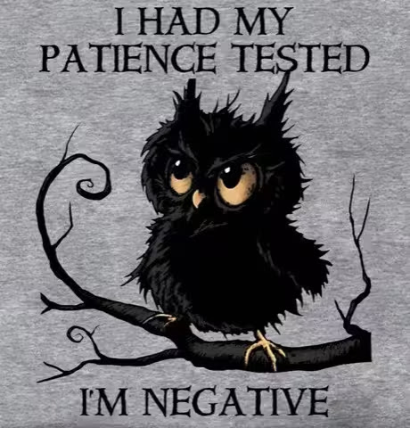Patience-tested-negative