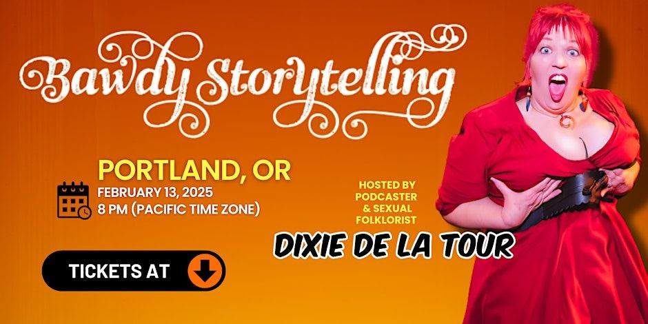 Event banner for Bawdy Storytelling Portland, OR