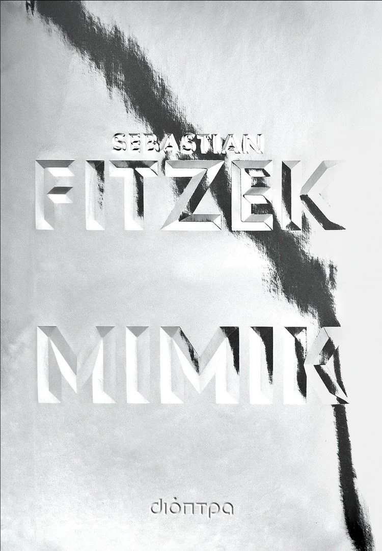 Μίμικ, Sebastian Fitzek, εκδόσεις Διόπτρα