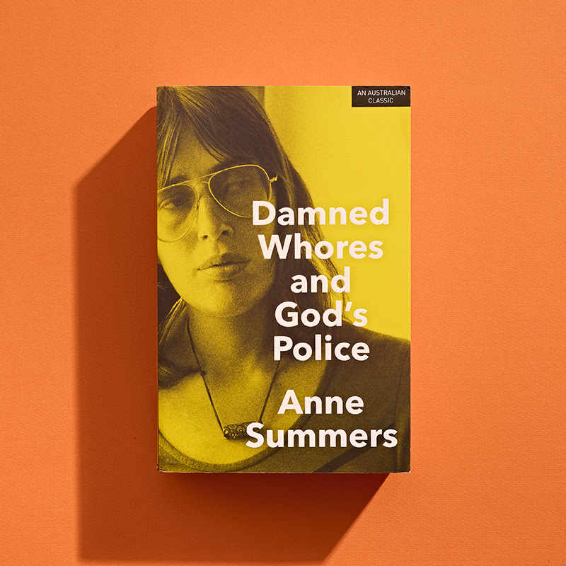 Anne Summers's Damned Whores and God's Police against an orange background.