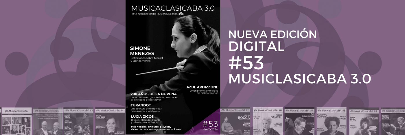 ¡Bienvenidos a la Edición #53 de MusicaClasicaBA 3.0!