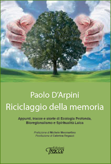 Bioregionalismo in Italia - Intervista con Paolo D'Arpini di ...