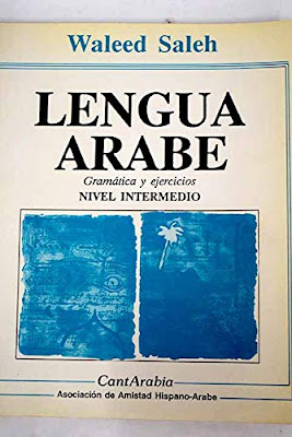 Lengua árabe: gramática y ejercicios : nivel intermedio