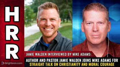 Author and pastor Jamie Walden joins Mike Adams for straight talk on Christianity and moral courage