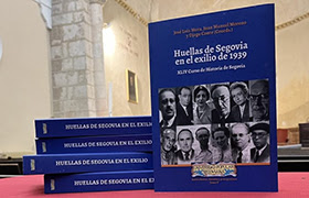 «Huellas de Segovia en el exilio de 1936». Real Academia de Historia y Arte de San Quirce.