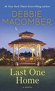 An inspiring standalone novel about the enduring bond between sisters, the power of forgiveness, and a second chance at love.<br><br>Last One Home
