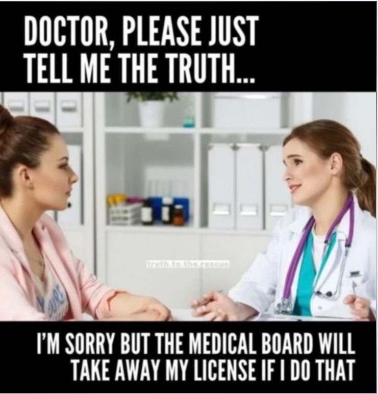 Meme saying doctors are forced to lie.