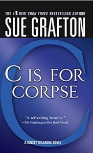 Stock up on the first 3 books in the late Sue Grafton's Kinsey Millhone series for just $2.99 each, including<br><br>"C" Is for Corpse
