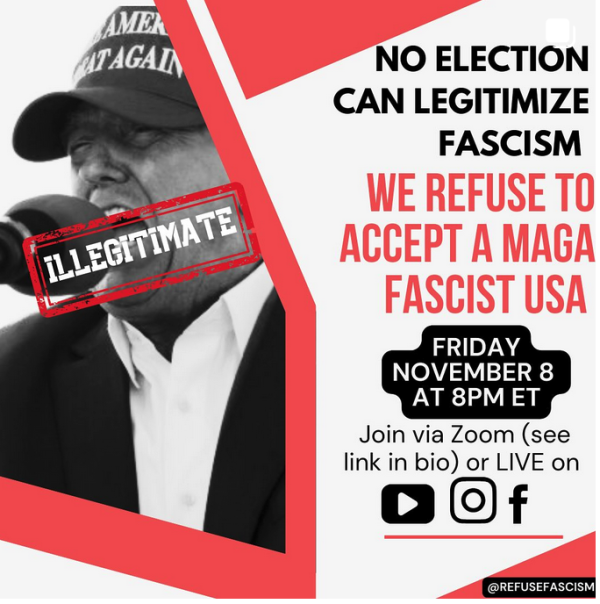 Refuse Fascism: No Election Can Legitimize Fascism