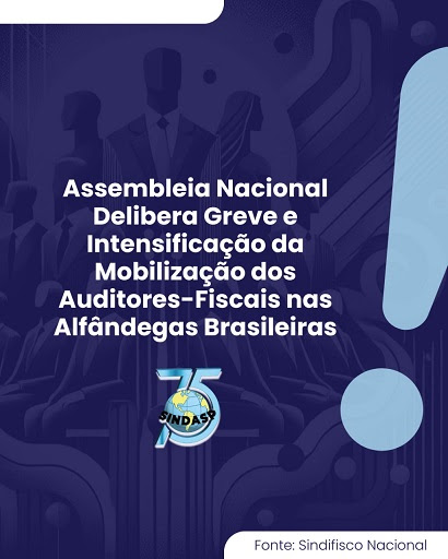 ASSEMBLEIA NACIONAL DELIBERA GREVE