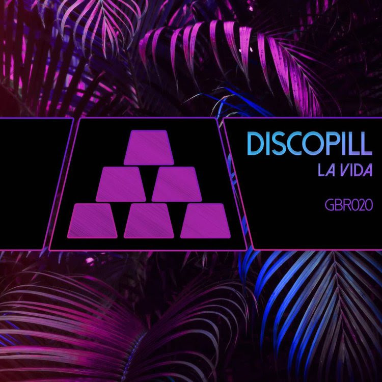 Gold Bloc Records presents ‘La Vida’ by DiscoPill