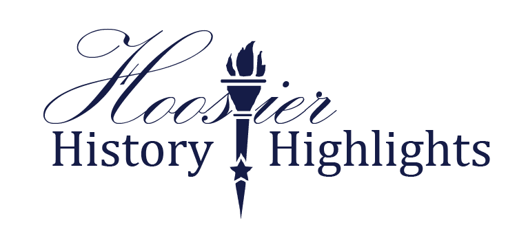 Hoosier History Highlights 