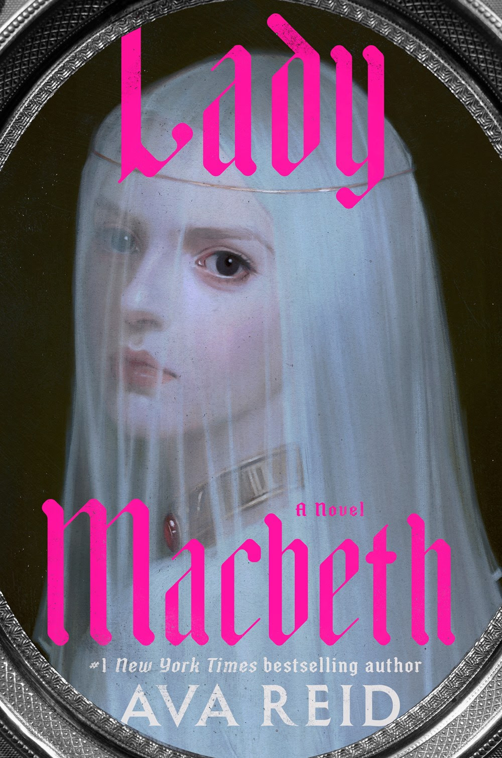 Lady Macbeth by Ava Reid