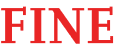 FINE