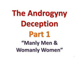 Androgyny deception | PPT