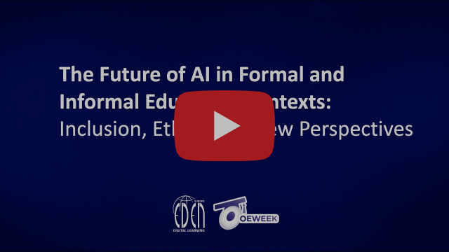 #OEW2024 - "The Future of AI in Formal and Informal Education Contexts"