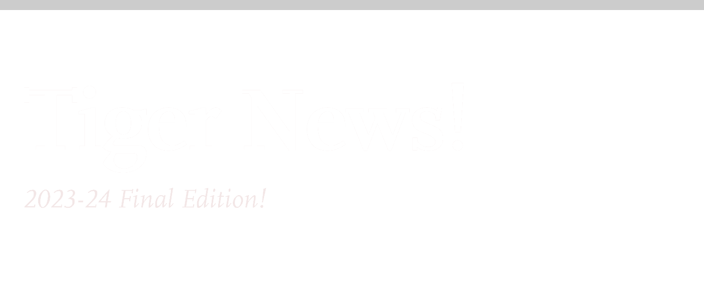 Tiger News!