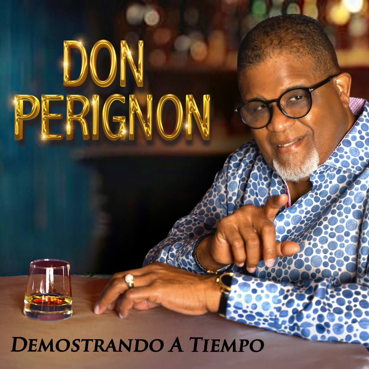 Don Perignon - Demostrando A Tiempo