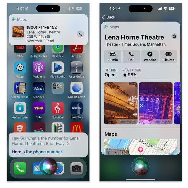 Two iPhone screens, with the first displaying the transcribed voice command “Hey, Siri, what’s the number for the Lena Horne Theatre on Broadway” at the bottom of the screen and the theater’s address and telephone number at the top. The second screenshot shows an information screen about the Lena Horne Theatre with buttons for driving directions, the box-office telephone, the website and tickets. Photos from the building’s interior and a map to it are also visible.