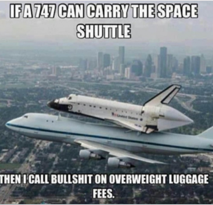 Meme showing 747 carrying a Space Shuttle.