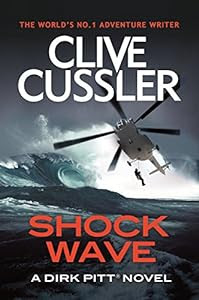 The thirteenth adrenaline-filled Dirk Pitt classic from the multi-million-copy king of the adventure novel, Clive Cussler:<br><br>Shock Wave
