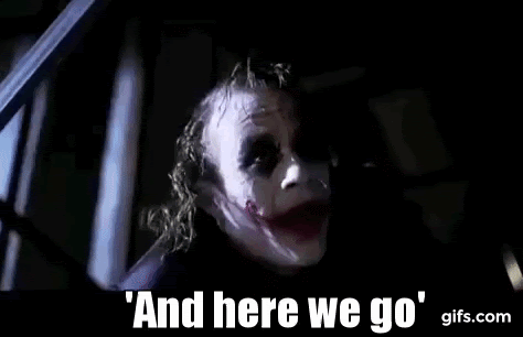 gif of The Joker with the caption