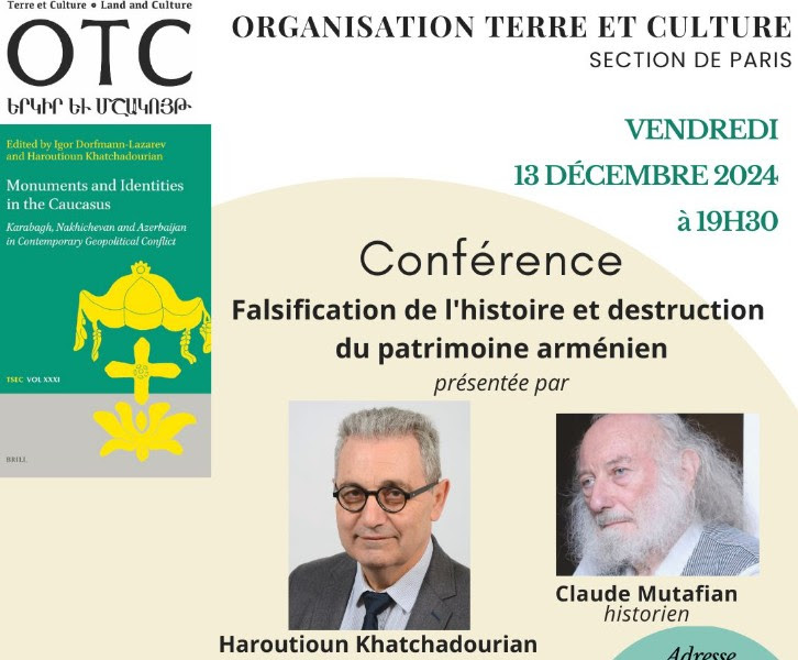 Haroutioun Khatchadourian et Claude Mutafian «Falsification de l'histoire et destruction du patrimoine arménien» 