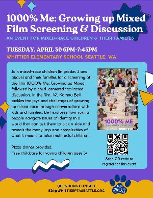 1000% Me: Growing up Mixed - Film Screening & Discussion @ Whittier Elementary School