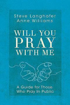 Will You Pray with Me