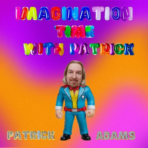 Imagination Time with Patrick cover art Mad Mimi